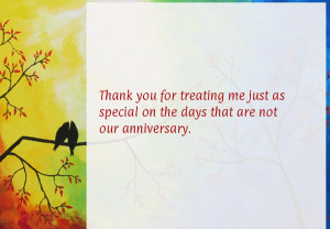 Thank you for treating me just as special on the days that are not our ...
