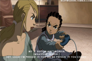 The Boondocks Riley Quotes Tagged: the boondocks, riley
