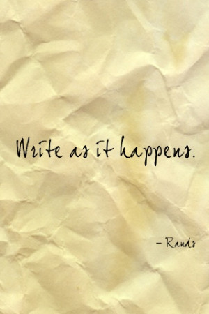 ... write later, and it's just not the same...and I love how this is on