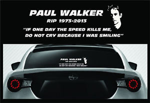 ... -Walker-RIP-Vinyl-Sticker-Fast-and-Furious-If-One-Day-Quote-Car-Decal