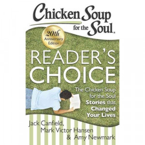 10 Quotes From Chicken Soup for the Soul: Reader’s Choice + Giveaway