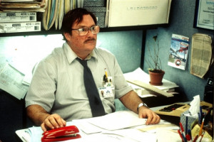 Milton, played by Stephen Root in Office Space (1999) voiced everyone ...