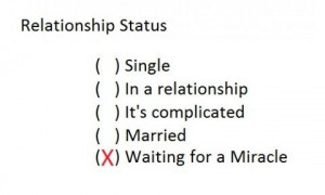 Relationship status: single. In a relationship. It's complicated ...