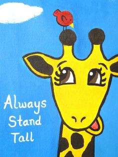 Always Stand Tall - Cute giraffe painting for kids room by ...