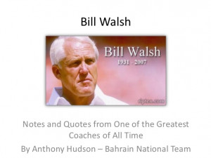 Bill Walsh Notes 1