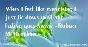 Top Quotes About Exercising