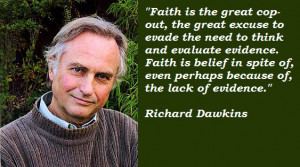 asserting that faith is a cop out and how we need to think and ...
