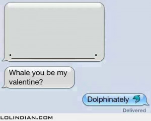 Pictures funny iphone messages whale you be my valentine picture 16620 ...