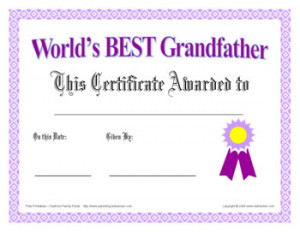 ... Day or any day with an award certificate for World's Best Grandfather