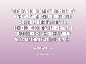 Woodrow Wilson Famous Quotes