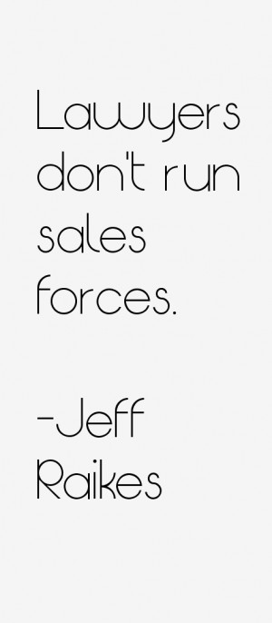 jeff-raikes-quotes-43429.png