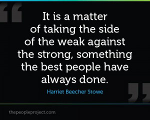 it-is-a-matter-of-taking-the-side-of-the-weak-against-the-strong ...