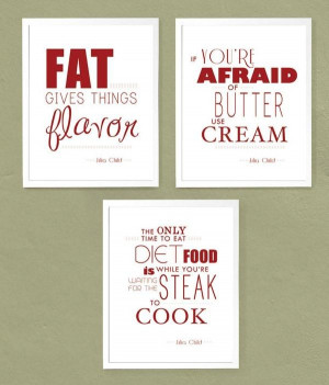 Chef julia child quotes and sayings best positive wise about food