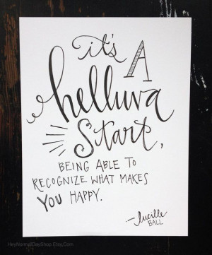 Lucille Ball Quote Hand Lettering Print by HeyNormalDayShop, $17.50