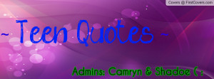 Teen Quotes Coverr. . . . . . cover