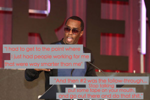 Happy Birthday Diddy! 10 of the Most Inspiration Diddy Quotes