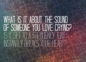 ... quotes love quote crying instantly frequency breaks heart heartbreak