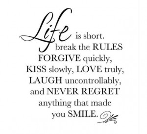 Life is short, use yours well