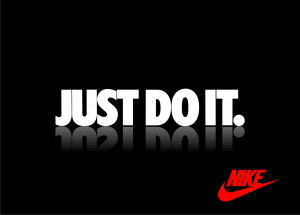 Just Do It | Nike Just Do It Banner | Why Nike Is Successful | Just Do ...