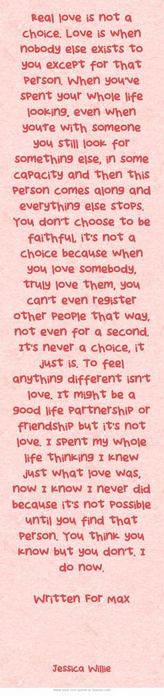 ... to be faithful, it's not a choice because when you love somebody