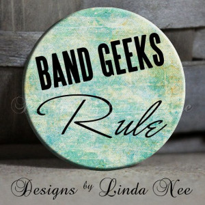 Marching Band Trumpet Quotes Band geeks rule on brown blue-