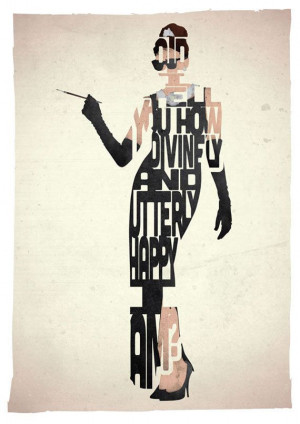 Holly Golightly typography print based on a quote from the movie ...