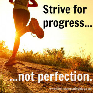 strive for progress not perfection -fitness inspiration quotes