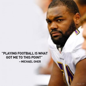 Playing football is what got me to this point.