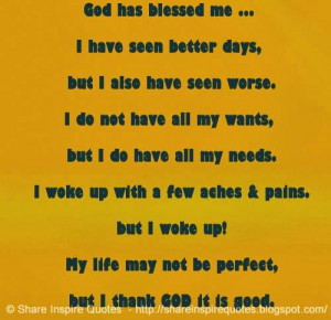 God has blessed me... #god #life #quotes