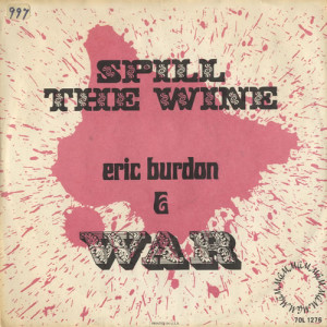 Eric Burdon Spill The Wine USA 7