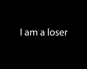 I Am A Loser Quotes. QuotesGram