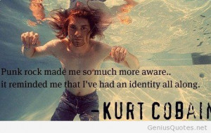 Kurt Cobain quote with image