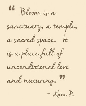 Bloom is a sanctuary