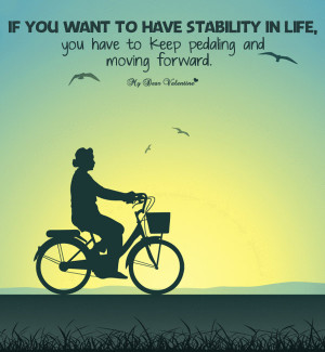 Life Picture Quote - Stability in life