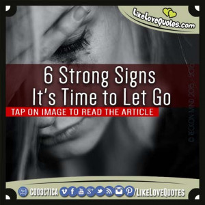 Strong Signs It’s Time to Let Go