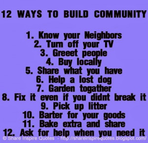 12 ways to BUILD COMMUNITY... #life #quotes