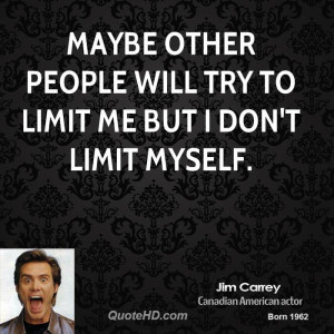 Jim Carrey Quotes