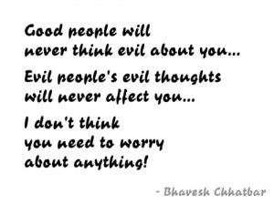 Good People Will Never Think Evil About You - People Quote