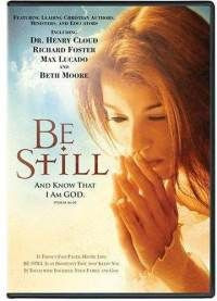 Be Still DVD by Beth Moore, Max Lucado, Richard Foster, Dallas Willard ...