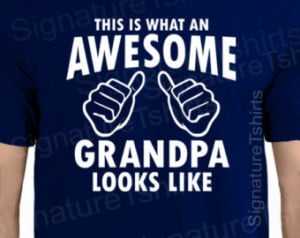 Grandpa Loo ks Like T Shirt new grandpa grandparents day proud grandpa ...