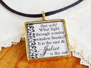 Romeo and Juliet Necklace - Romantic Shakespeare Quote Jewelry ...
