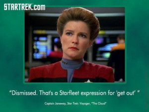Captain Janeway of Voyager Starship.