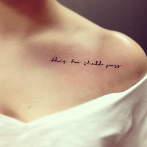 Quotes tattoo is one of the best welcome tattoos for women and girls ...