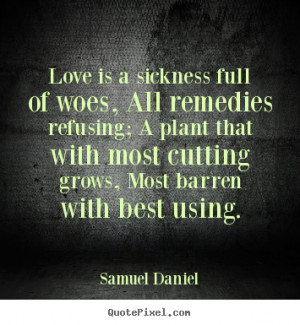 ... samuel daniel more love quotes success quotes inspirational quotes