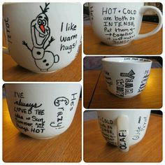 DIY Sharpie Mug. OLAF quotes from Frozen More