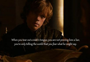 Another wise quote by Tyrion Lannister