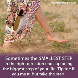 Smallest step...
