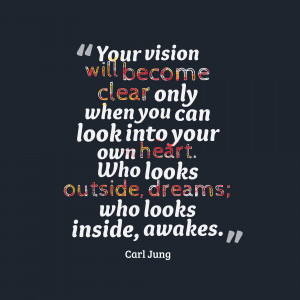 Your-vision-will-become-clear__quotes-by-Carl-Jung-63