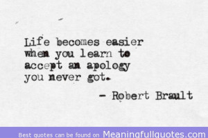 Life Becomes Easier When You Learn To Accept An Apology You Never Got