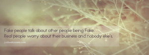 Fake People Being Real Quotes About Pictures
